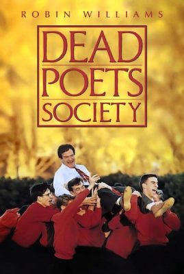 Dead Poets Society – Ein Meisterwerk über Selbstfindung und die Kraft der Worte!